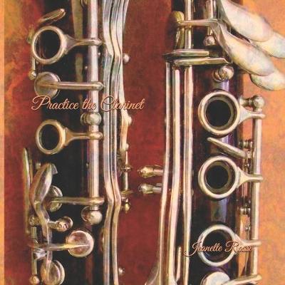 Book cover for Practice the Clarinet