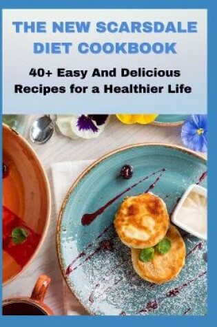 Cover of The New Scarsdale Diet Cookbook