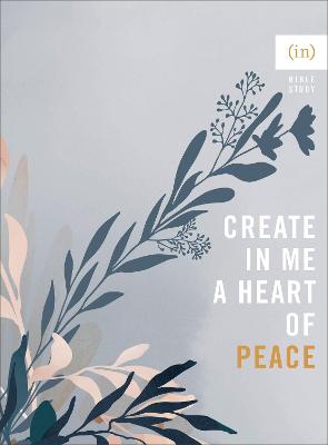 Book cover for Create in Me a Heart of Peace