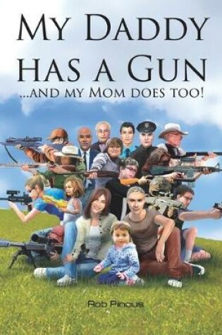 Cover of My Daddy Has a Gun