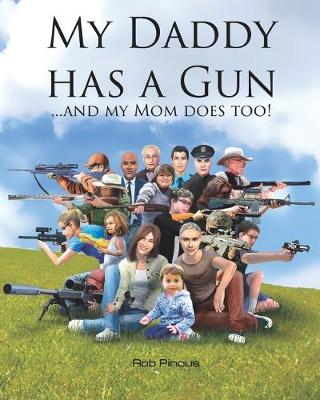 Book cover for My Daddy Has a Gun