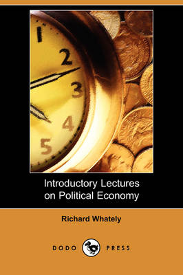 Book cover for Introductory Lectures on Political Economy (Dodo Press)