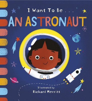Cover of I Want to be an Astronaut