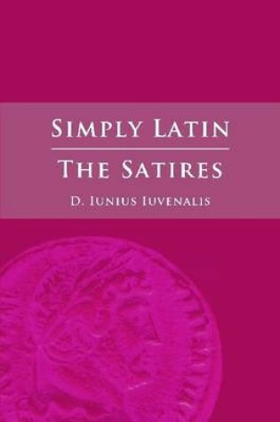 Cover of Simply Latin - The Satires