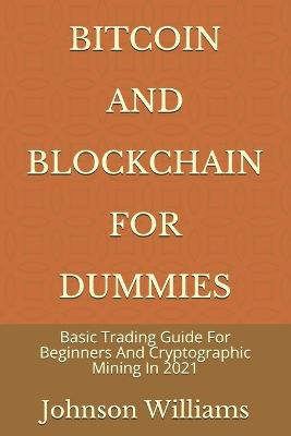Book cover for Bitcoin and Blockchain for Dummies