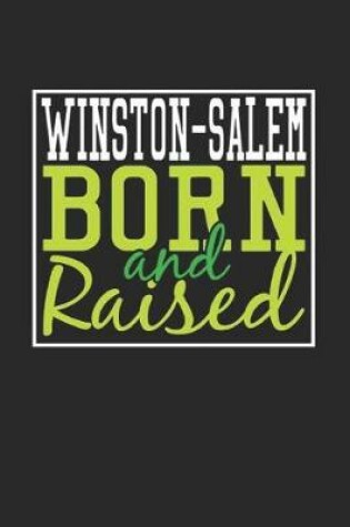 Cover of Winston-Salem Born And Raised