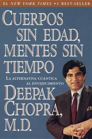 Cover of Cuerpos Sin Edad, Mentes Sin Tiempo