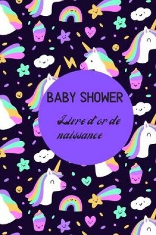 Cover of Baby Shower livre d'or de naissance