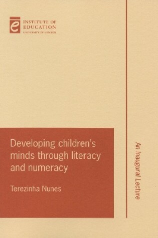 Cover of Developing children's minds through literacy and numeracy