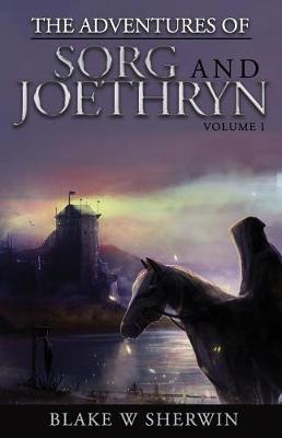 Cover of The Adventures of Sorg and Joethryn