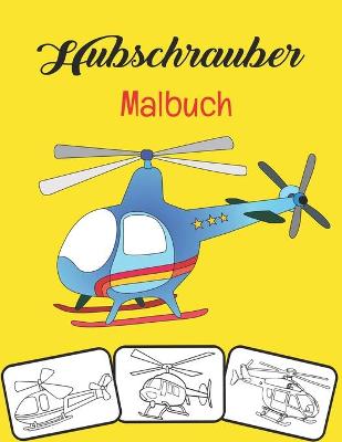 Book cover for Hubschrauber Malbuch