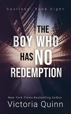 Book cover for The Boy Who Has No Redemption