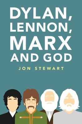 Book cover for Dylan, Lennon, Marx and God