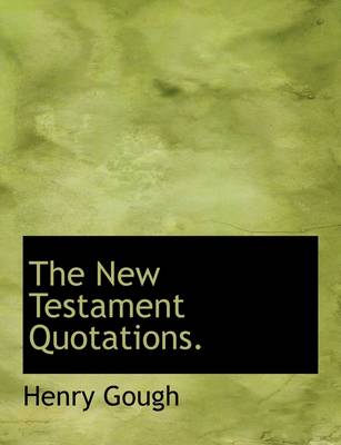 Book cover for The New Testament Quotations.