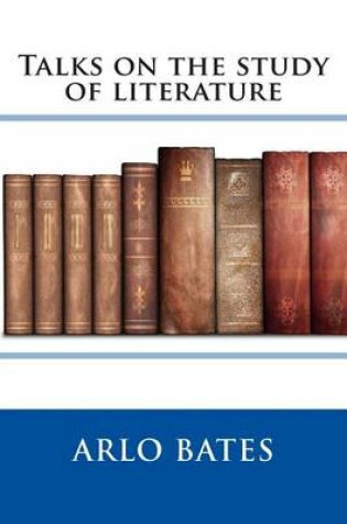 Cover of Talks on the Study of Literature