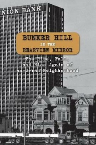 Cover of Bunker Hill in the Rearview Mirror