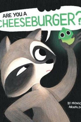 Cover of Are You a Cheeseburger?