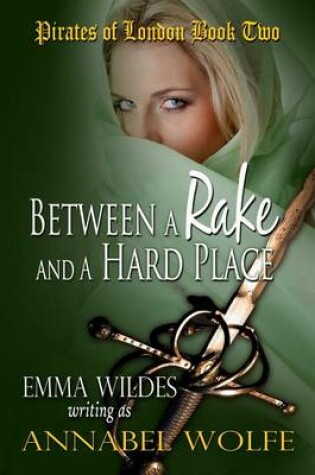 Cover of Between A Rake And A Hard Place