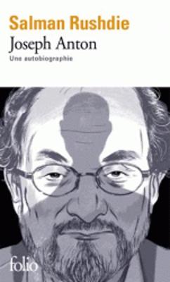 Joseph Anton, une autobiographie by Salman Rushdie