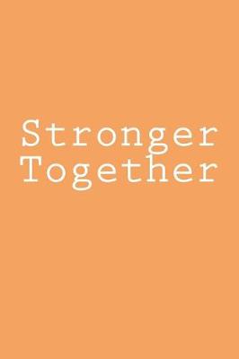 Book cover for Stronger Together