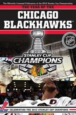 Cover of The Year of the Chicago Blackhawks