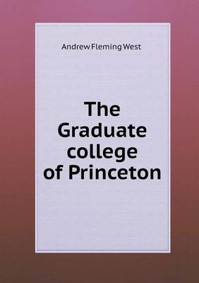 Book cover for The Graduate College of Princeton