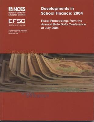 Book cover for Developments in School Finance, 2004