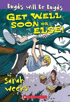 Book cover for Get Well Soon, or Else!