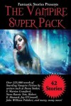 Book cover for Fantastic Stories Presents The Vampire Super Pack