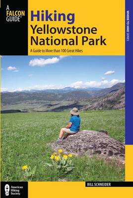Book cover for Hiking Yellowstone National Park, 3rd