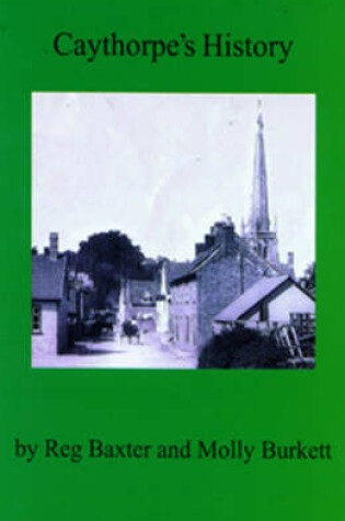 Cover of Caythorpe's History