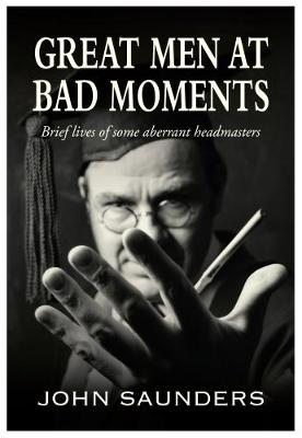 Book cover for Great Men at Bad Moments