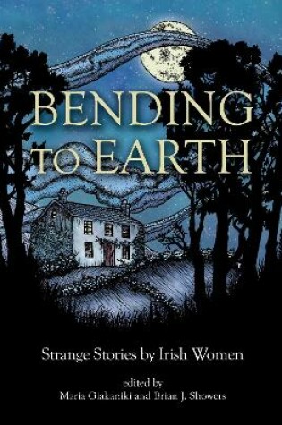 Cover of Bending to Earth