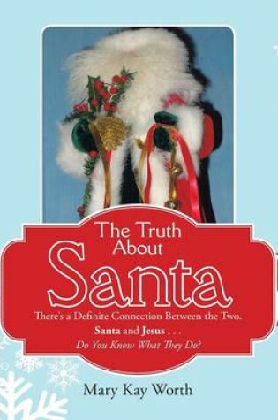 Cover of The Truth About Santa