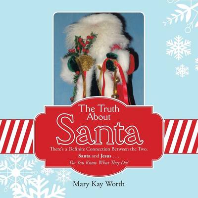 Book cover for The Truth About Santa