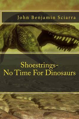 Cover of Shoestrings-No Time For Dinosaurs