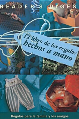 Cover of El Libro de Los Regalo Hechos a Mano
