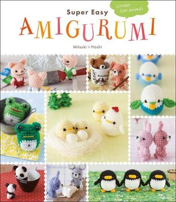 Cover of Super Easy Amigurumi