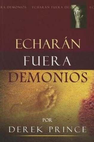 Cover of Echaran Fuera Demonios