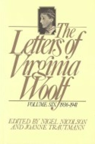 Cover of The Letters of Virginia Woolf, 1936-1941