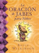 Book cover for La Oracion de Jabes Para Ninos