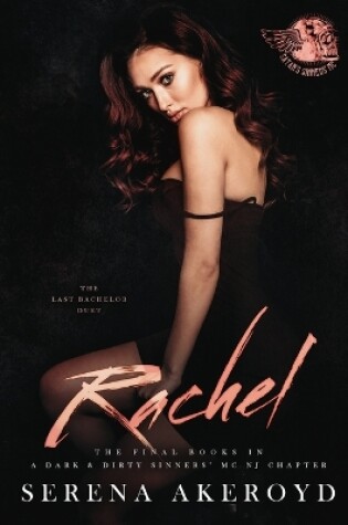 Cover of Rachel (A Dark & Dirty Sinners' MC