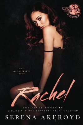 Book cover for Rachel (A Dark & Dirty Sinners' MC