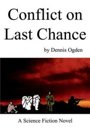 Cover of Conflict on Last Chance