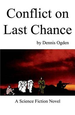 Book cover for Conflict on Last Chance