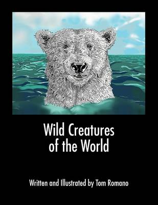 Book cover for Wild Creatures of the World