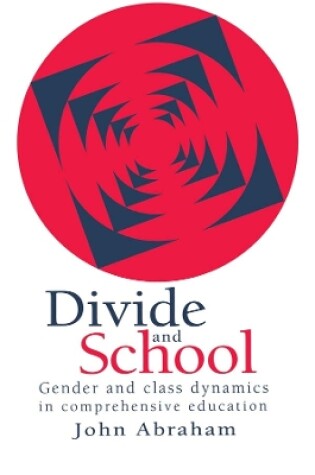 Cover of Divide And School