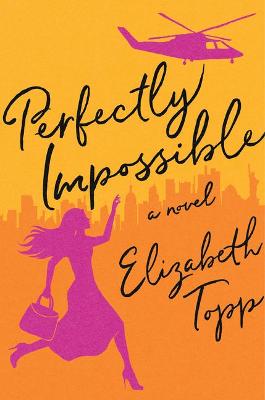 Book cover for Perfectly Impossible