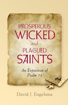 Book cover for Prosperous Wicked and Plagued Saints
