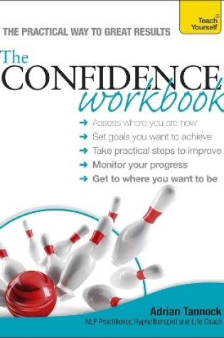 Cover of The Confidence Workbook: Teach Yourself